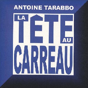 la tête au carreau